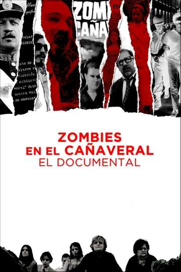 Zombies in the Sugar Cane Field The Documentary Poster