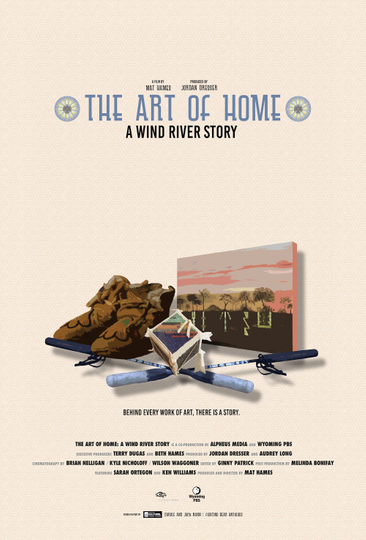 The Art of Home A Wind River Story