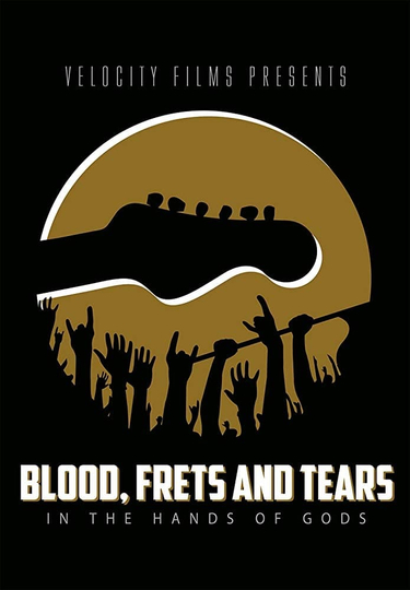 Blood  Frets  Tears Poster