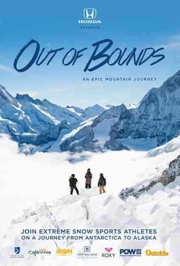 Out of Bounds An Epic Mountain Journey