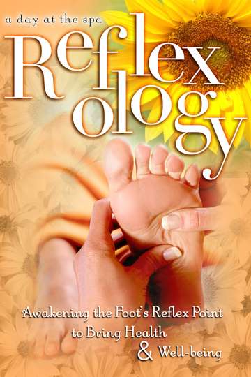 Reflexology Awakening the Foots Reflex Point to Bring Health  WellBeing  A Day at the Spa Collection