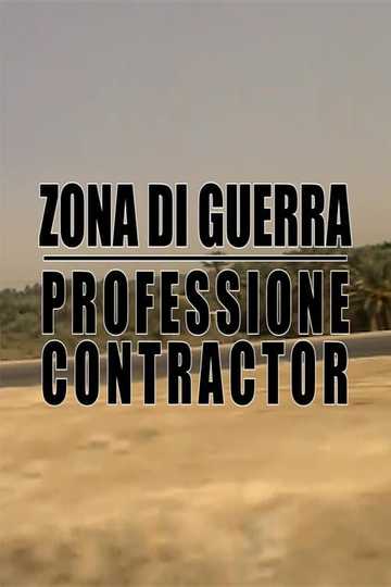 Zona di guerra - Professione Contractor Poster