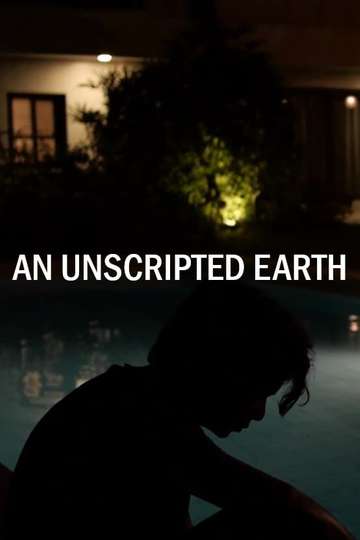 An Unscripted Earth Poster