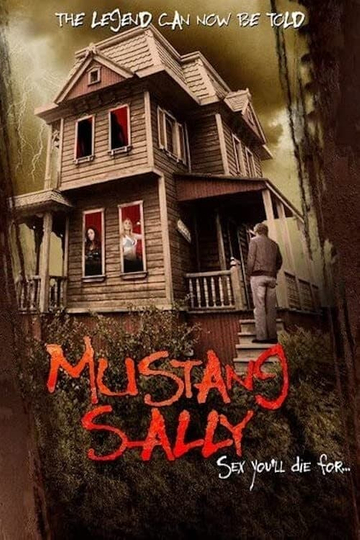 Mustang Sally's Horror House Poster