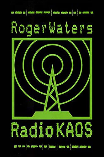 Roger Waters: Radio KAOS