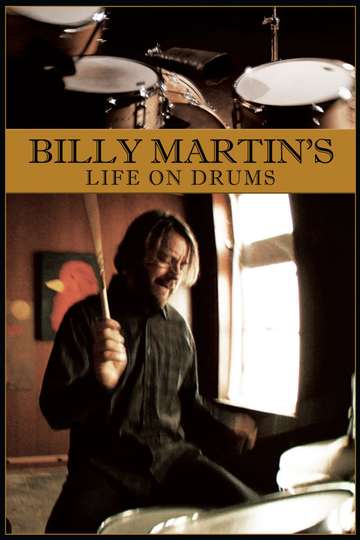 Billy Martins Life on Drums Poster