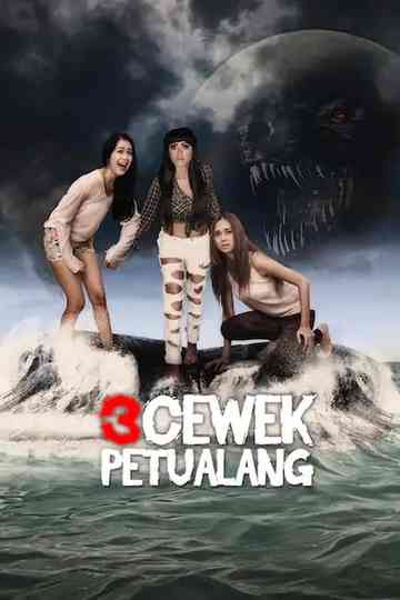 3 Cewek Petualang Poster