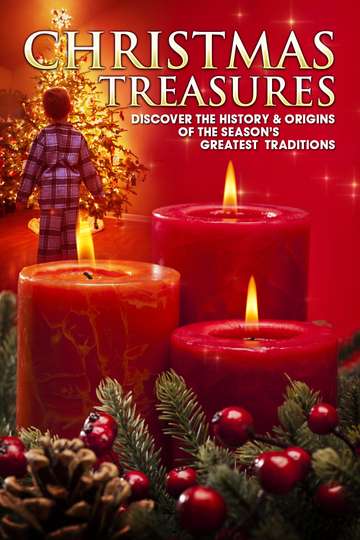 Christmas Treasures Discover the History  Origins of the Seasons Greatest Traditions