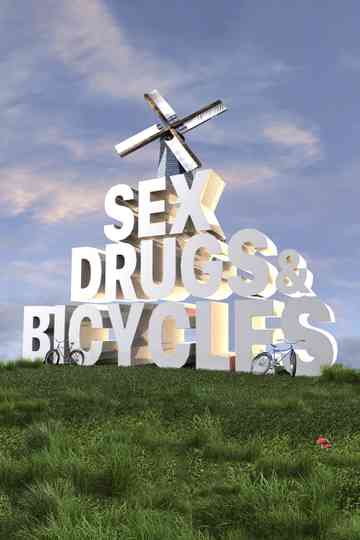 Sex Drugs  Bicycles poster