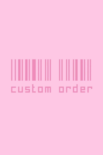 Custom Order Poster