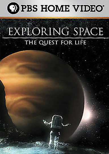 Exploring Space The Quest for Life Poster