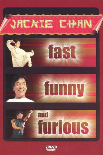 Jackie Chan: Fast, Funny and Furious Poster