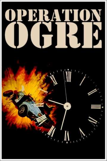 Operation Ogre Poster