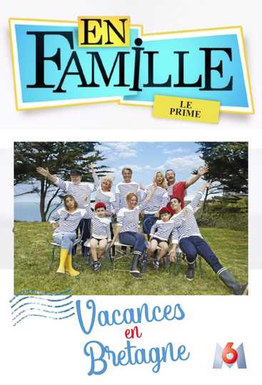 En famille : Vacances en Bretagne