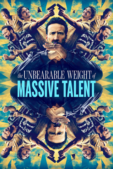 The Unbearable Weight of Massive Talent Poster