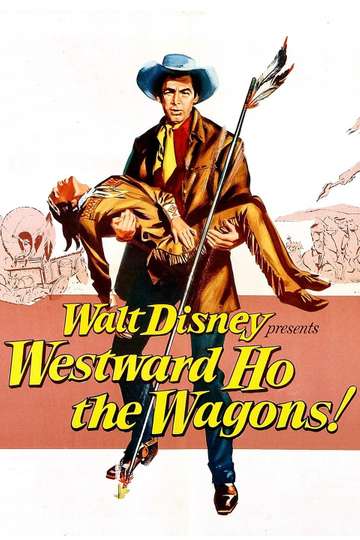 Westward Ho The Wagons Poster