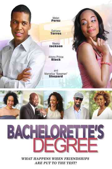 Bachelorettes Degree Poster