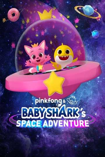 Pinkfong & Baby Shark's Space Adventure