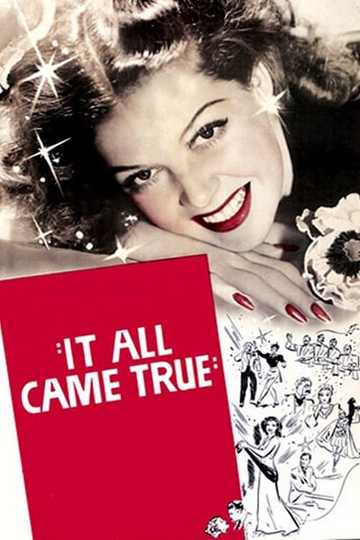 It All Came True Poster