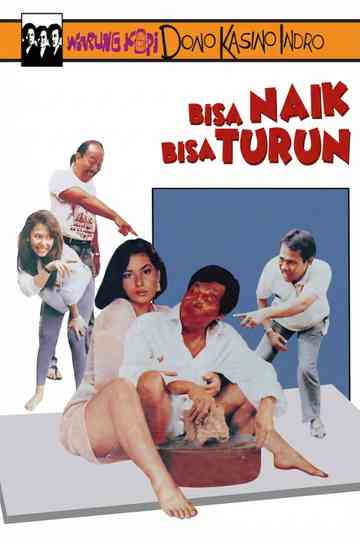 Bisa Naik Bisa Turun Poster
