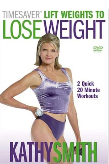 Timesaver Lift Weights to Lose Weight Poster
