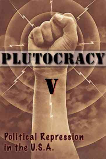 Plutocracy V: Subterranean Fire poster