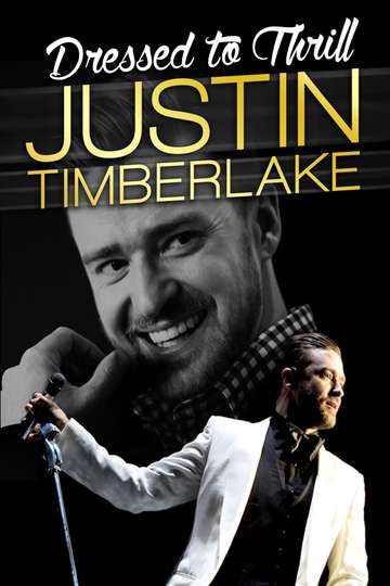 Justin Timberlake Dressed To Thrill Poster