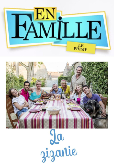 En famille : La zizanie Poster