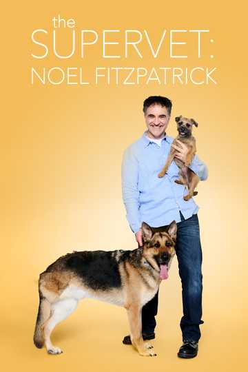 The Supervet: Noel Fitzpatrick Poster