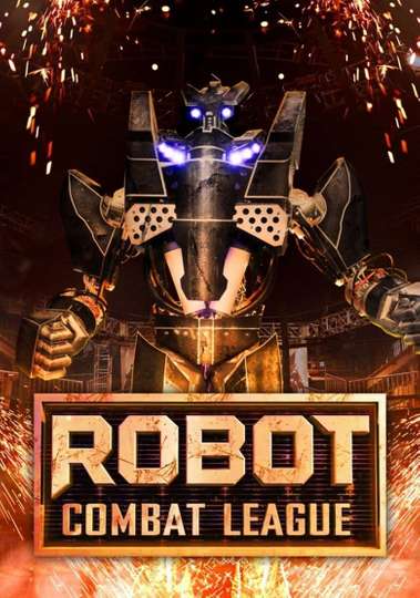 Robot Combat League Poster