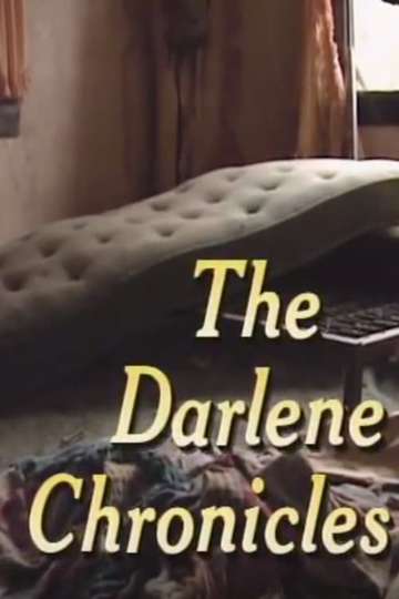 The Darlene Chronicles Poster