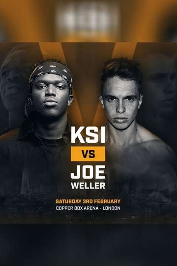 KSI vs Weller Live at the Copper Box Arena Poster