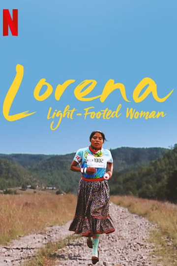 Lorena, Light-footed Woman Poster