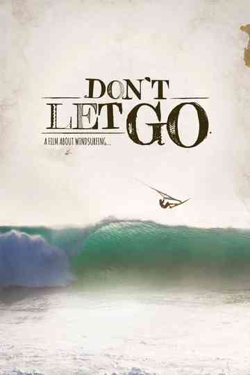 Dont Let Go Poster