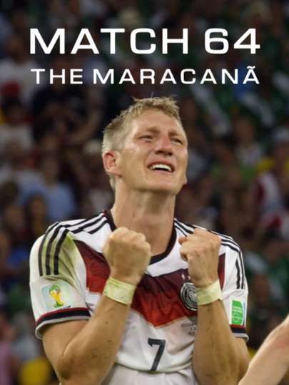 Match 64: The Maracanã Poster