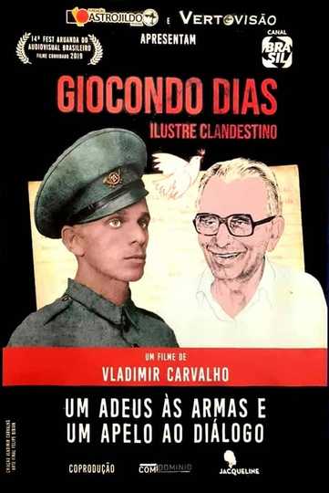 Giocondo Dias – Ilustre Clandestino Poster