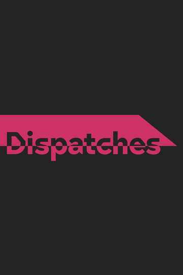 Dispatches Poster