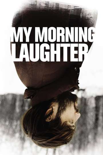 My Morning Laughter Poster