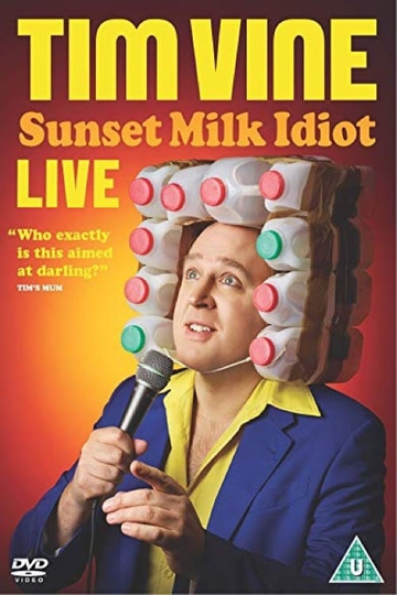 Tim Vine Sunset Milk Idiot