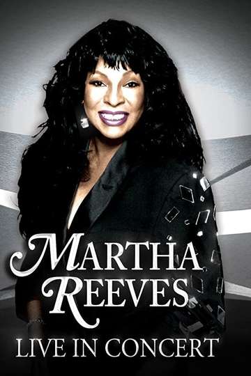 Martha Reeves Live in Concert
