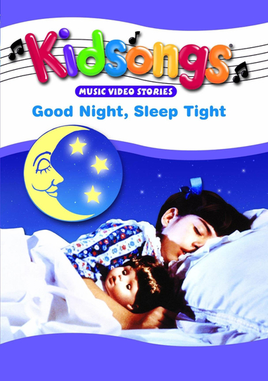 Kidsongs Good Night Sleep Tight