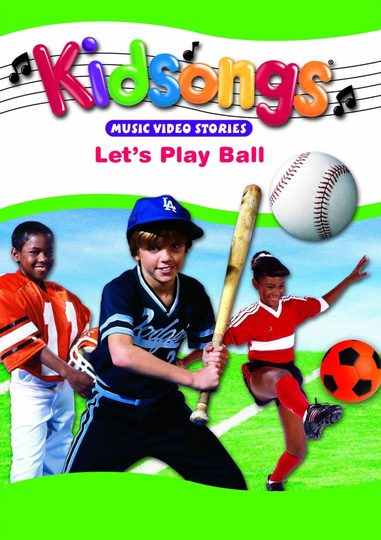 Kidsongs Lets Play Ball