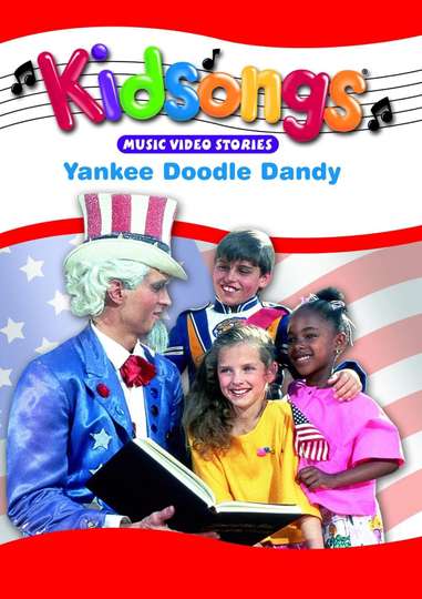 Kidsongs Yankee Doodle Dandy