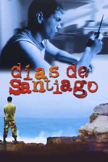 Days of Santiago Poster