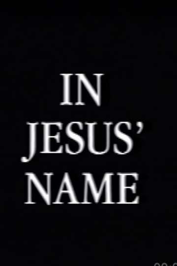 In Jesus Name Poster