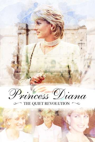 Princess Diana The Quiet Revolution Poster