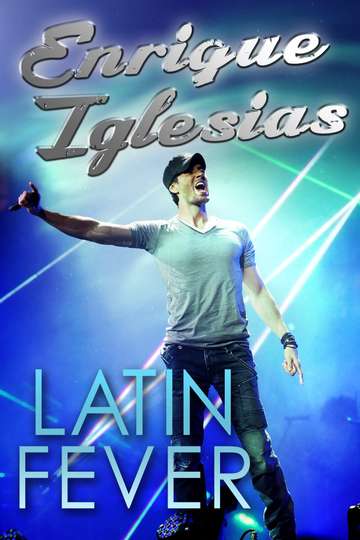 Enrique Iglesias Latin Fever Poster