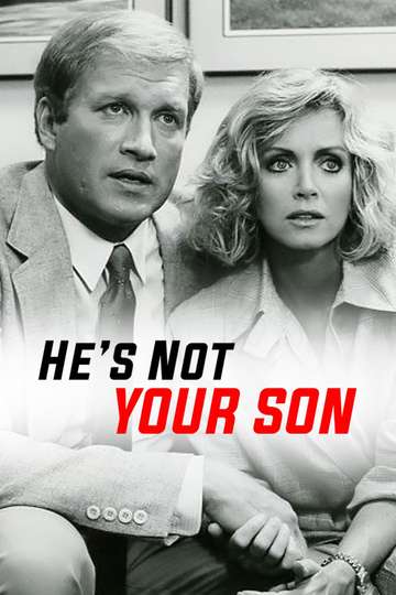 Hes Not Your Son