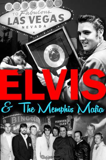 Elvis  The Memphis Mafia Poster