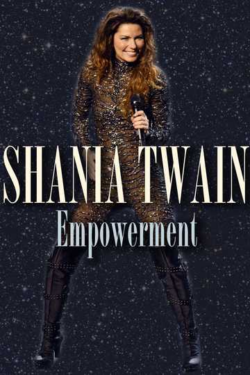 Shania Twain: Empowerment